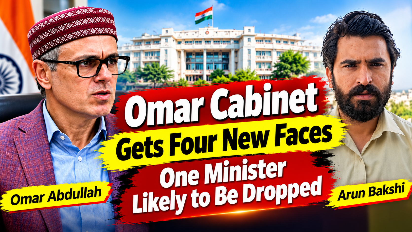 Omar Cabinet में चार नए चेहरों को मिलेगी जगह ; एक मंत्री की हो सकती है छुट्टी