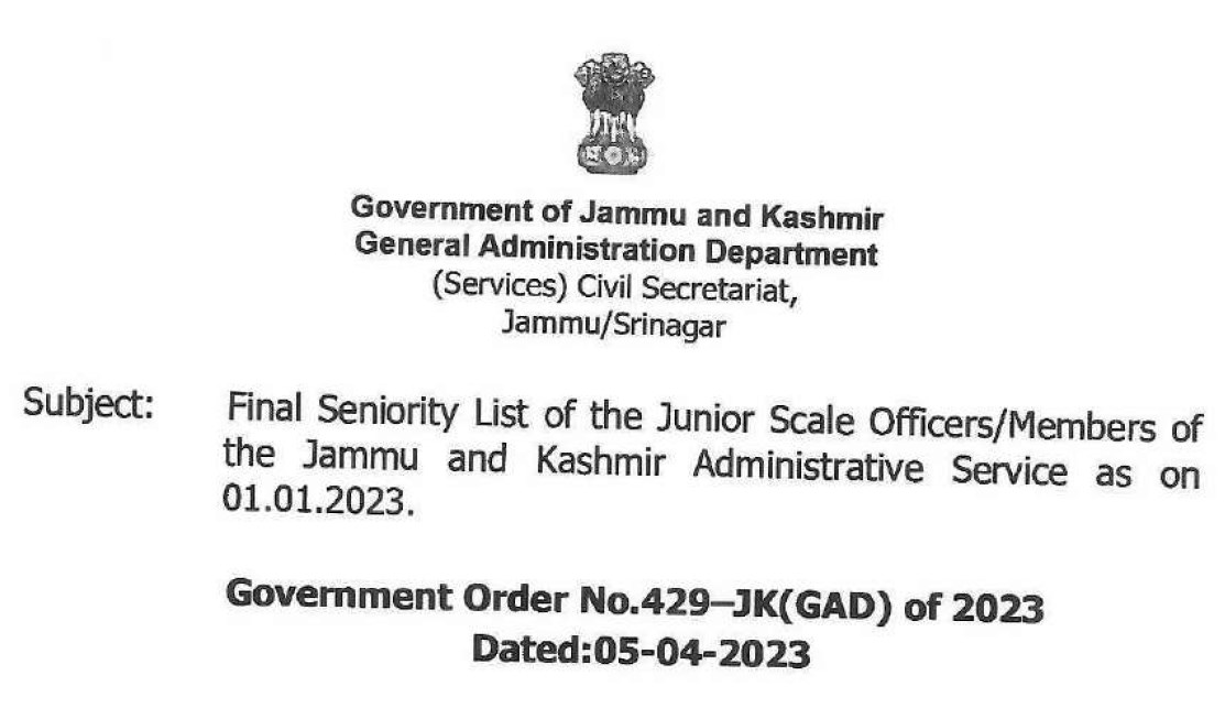 Final Seniority List of the Junior Scale Officers/Members of the J&K Administrative Service as on 01-01-2023