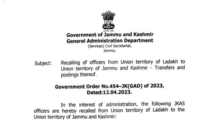 Recalling of officers from UT of Ladakh to Union territory of J&K-Transfers and postings