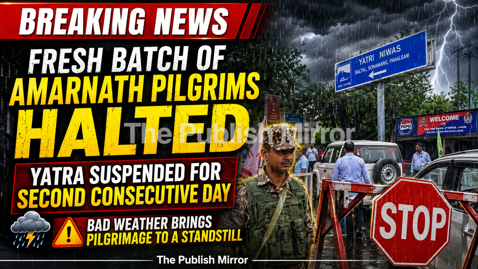 Fresh Batch of Amarnath Pilgrims Halted as Yatra Remains Suspended for Second Day