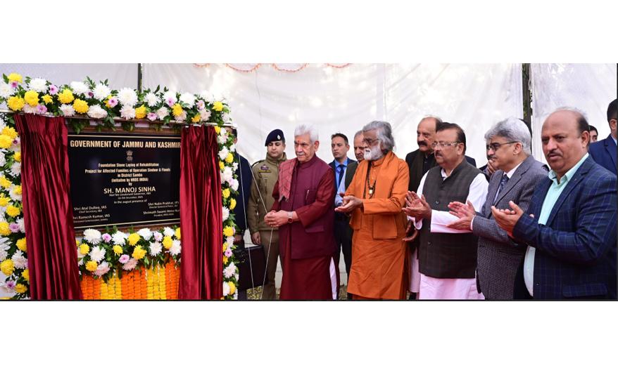 LG Sinha lays foundation stone for construction of 449 new homes for families affected due to recent natural calamities in Kathua and Samba