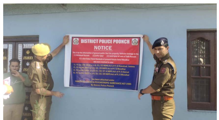 Police attaches property of Drug Peddler in Jammu and Kashmir