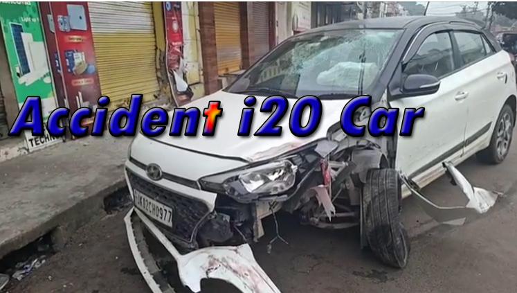 Channi Himmat #jammu Mai hua i20 Car ka accident; एक दुकान भी टूटी