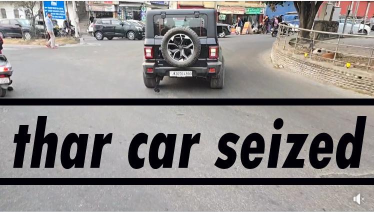 #jammu Gujjar Nagar Tawi Pull Par Police ka Naka #savdhan; Modify #thar car #seized