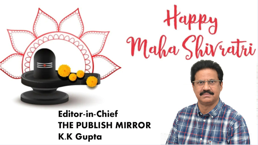 K.K Gupta extends MahaShivratri, Herath greetings